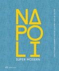 Cover: Napoli Super Modern - Park Books