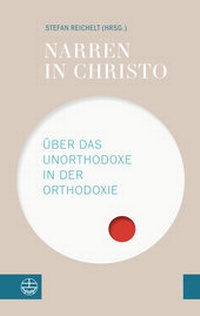 Abbildung von: Narren in Christo - Evangelische Verlagsanstalt