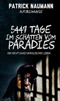 Cover: 5447 Tage Im Schatten vom Paradies - tredition