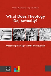 Enlarge image Cover: What Does Theology Do, Actually? - Evangelische Verlagsanstalt