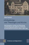 Cover: &raquo;Entjudung&laquo; von Theologie und Kirche - Evangelische Verlagsanstalt