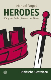 Abbildung von: Herodes - Evangelische Verlagsanstalt
