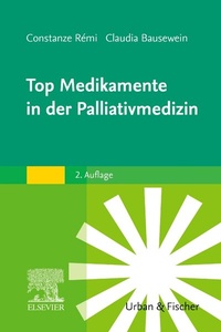 Abbildung von: Top Medikamente in der Palliativmedizin - Urban & Fischer