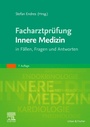 Cover: Facharztprüfung Innere Medizin - Urban & Fischer