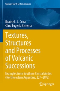 Enlarge image Cover: Textures, Structures and Processes of Volcanic Successions - Springer