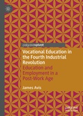 Cover: Vocational Education in the Fourth Industrial Revolution - Palgrave Pivot