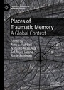 Cover: Places of Traumatic Memory - Palgrave Macmillan