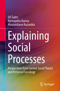Enlarge image Cover: Explaining Social Processes - Springer