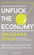 Cover: Unfuck the Economy - Goldmann