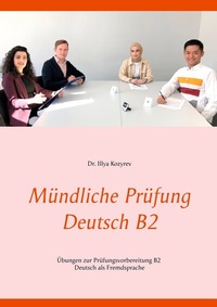 Abbildung von: Mündliche Prüfung Deutsch B2 - BoD - Books on Demand