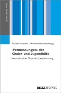 Cover: &raquo;Vermessungen&laquo; der Kinder- und Jugendhilfe - Beltz eBook