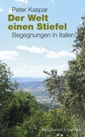 Cover: Der Welt einen Stiefel - K&ouml;nigshausen & Neumann