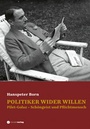 Cover: Politiker wider Willen - Münster Verlag