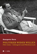 Cover: Politiker wider Willen - M&uuml;nster Verlag