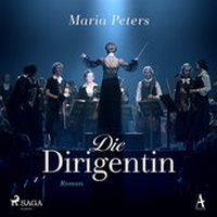 Enlarge image Cover: Die Dirigentin - steinbach sprechende bücher
