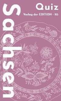 Abbildung von: Sachsen Quiz - Verlag der EDITION-115