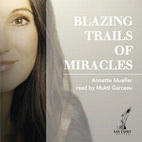 Abbildung von: Blazing Trails of Miracles - SAN ESPRIT