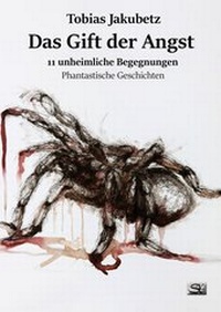 Enlarge image Cover: Das Gift der Angst - Edition SOLAR-X