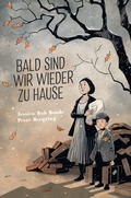 Cover: Bald sind wir wieder zu Hause - Cross Cult Entertainment