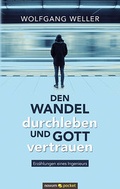Cover: Den Wandel durchleben und Gott vertrauen - novum Verlag
