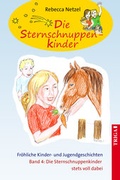 Cover: Die Sternschnuppenkinder - Band 4 - TRIGA Der Verlag Gerlinde He&szlig;