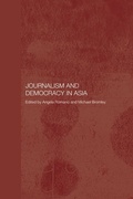 Cover: Journalism and Democracy in Asia - Routledge