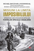 Cover: Misiuni La Limita Imposibilului - Litera Media Group