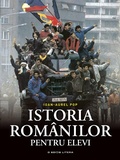 Cover: Istoria Romanilor Pentru Elevi - Litera Media Group