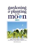 Cover: Gardening and Planting by the Moon 2021 - Foulsham Publishing Ltd