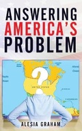 Cover: Answering America's Problem - PageTurner, Press and Media