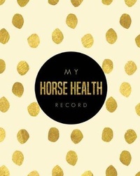 Abbildung von: Horse Health Record - Amy Newton