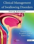 Cover: Clinical Management of Swallowing Disorders - Plural Publishing Inc