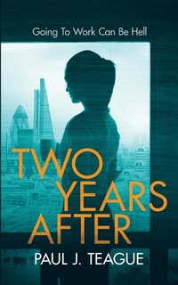Enlarge image Cover: Two Years After - Clixeo Publishing
