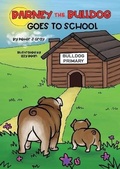 Cover: Barney the Bulldog Goes to School - Tablo Pty Ltd