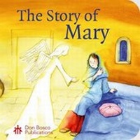 Enlarge image Cover: The Story of Mary - Don Bosco Publications