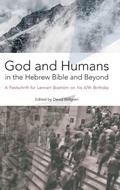 Cover: God and Humans in the Hebrew Bible and Beyond - Sheffield Phoenix Press