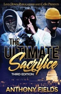 Cover: The Ultimate Sacrifice - Lock Down Publications