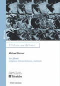 Cover: Jih&acirc;d - L'Islam en d&eacute;bats