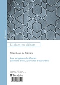 Cover: Aux origines du Coran - L'Islam en d&eacute;bats
