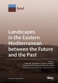Cover: Landscapes in the Eastern Mediterranean between the Future and the Past - MDPI