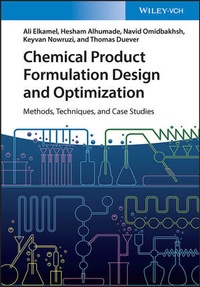 Abbildung von: Chemical Product Formulation Design and Optimization - Wiley-VCH