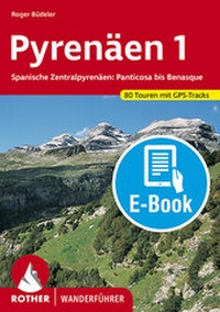 Abbildung von: Pyrenäen 1 (E-Book) - Rother Bergverlag