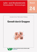 Cover: Gewalt durch Gruppen - Verlag Deutsche Polizeiliteratur
