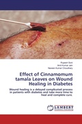 Cover: Effect of Cinnamomum tamala Leaves on Wound Healing in Diabetes - LAP Lambert Academic Publishing
