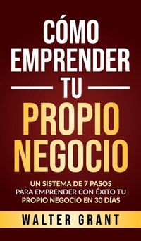 Enlarge image Cover: Como Emprender Tu Propio Negocio - Walter Grant