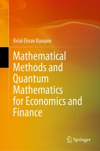 Enlarge image Cover: Mathematical Methods and Quantum Mathematics for Economics and Finance - Springer