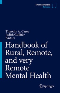 Enlarge image Cover: Handbook of Rural, Remote, and very Remote Mental Health - Springer