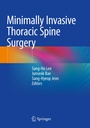Cover: Minimally Invasive Thoracic Spine Surgery - Springer