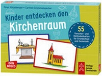 Abbildung von: Kinder entdecken den Kirchenraum - Don Bosco Medien