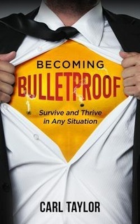 Enlarge image Cover: Becoming Bulletproof - Kaizen Publishing